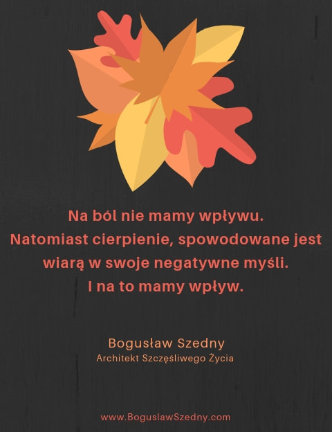 Ból a cierpienie, Bogusław Szedny, 